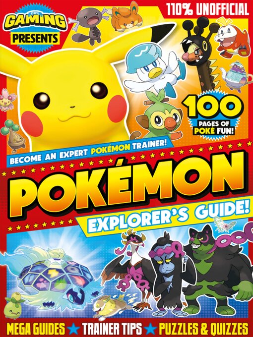 Title details for Pokémon Explorer's Guide by 110% Gaming Presents - Available